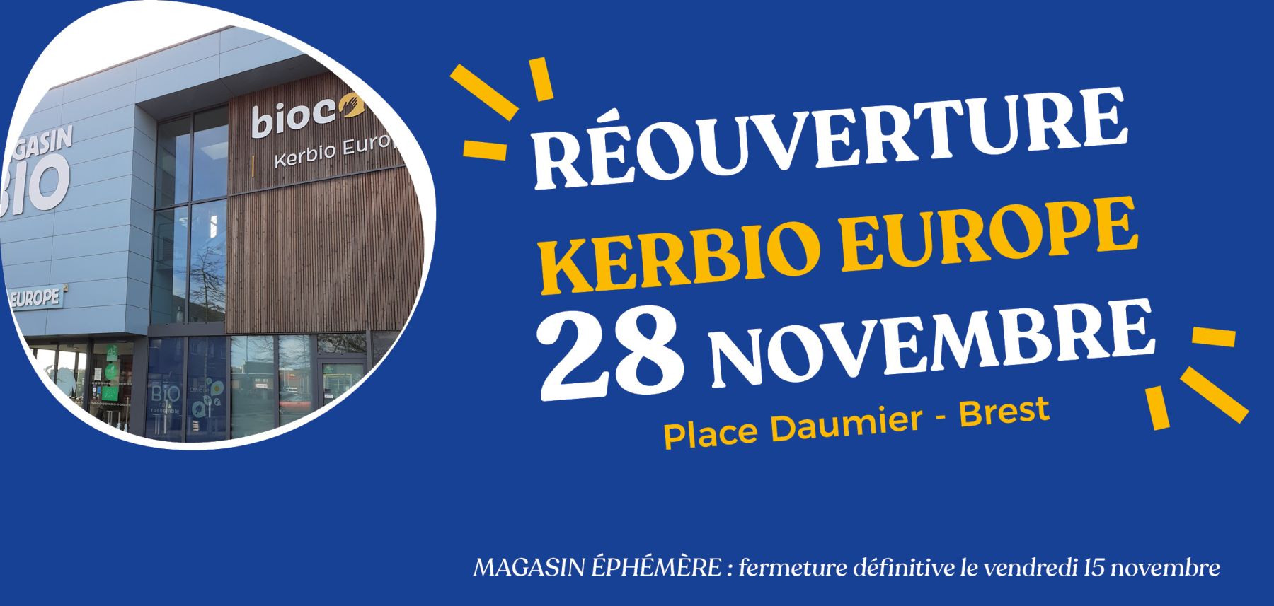 Kerbio Europe - Réouverture le 28 novembre